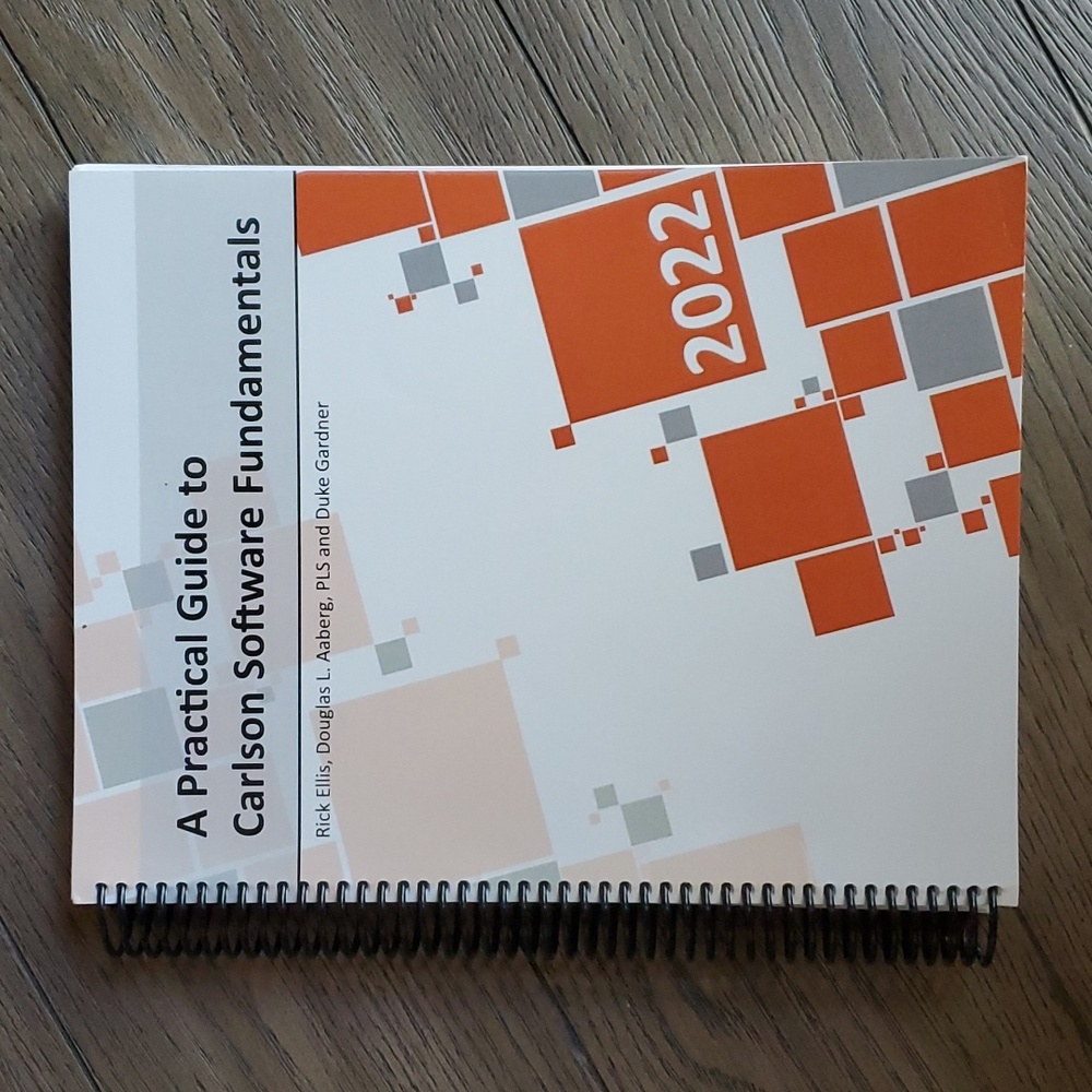 A Practical Guide to Carlson Software Fundamentals 2022